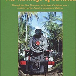 The Railways of Jamaica
