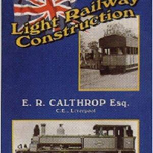Light Railway Construction