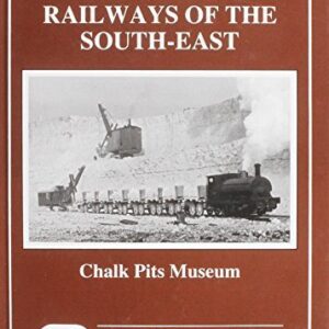 Industrial Railways of the South East