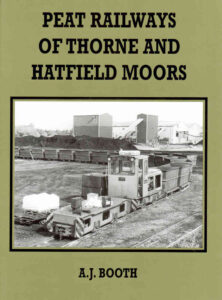 Peat Railways of Thorne & Hatfield Moors - Used
