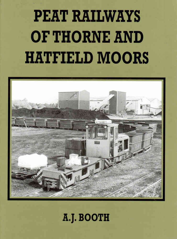 Peat Railways of Thorne & Hatfield Moors - Used