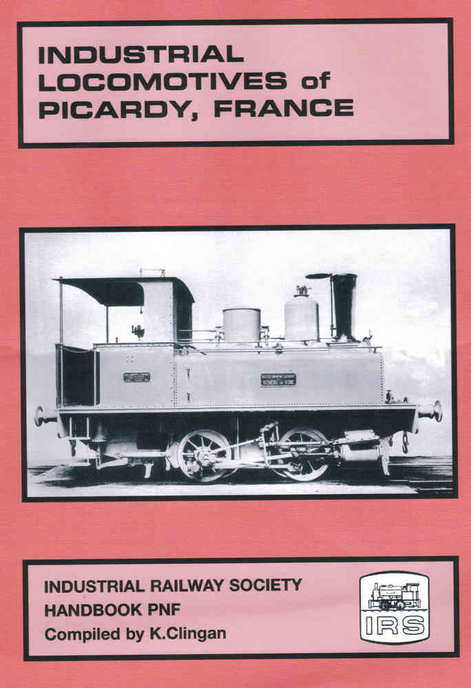 Industrial Locomotives of Picardy, France - Used