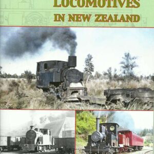 Barclay Locomotives in New Zealand 2nd Ed