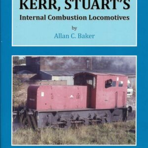 Kerr Stuart Internal Combustion Locomotives