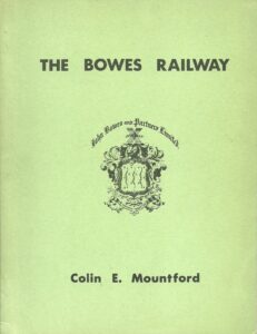 The Bowes Railway - 1st edition - Used