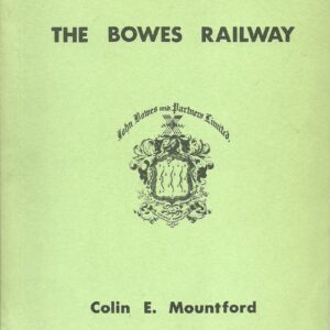 scan0004.jpg The Bowes Railway - 1st edition - Used