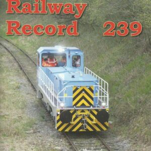 Industrial Railway Record No.239