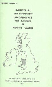 Pocketbook F Industrial Locomotives & Railways of North Wales - Used