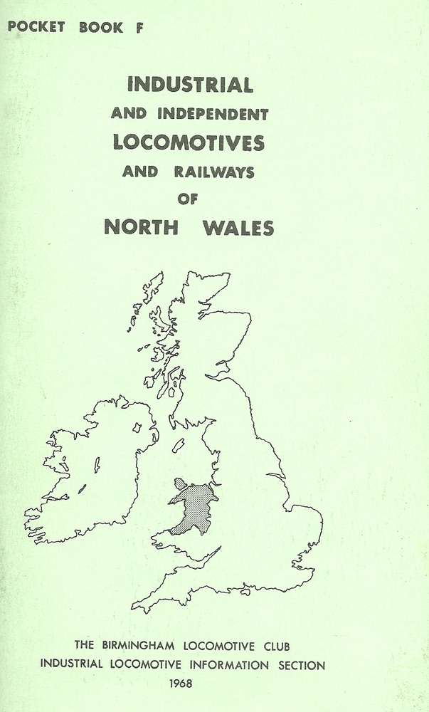 Pocketbook F Industrial Locomotives & Railways of North Wales - Used