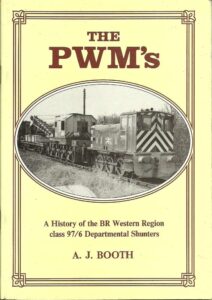 The PWM's - BR Departmental Shunters - Used