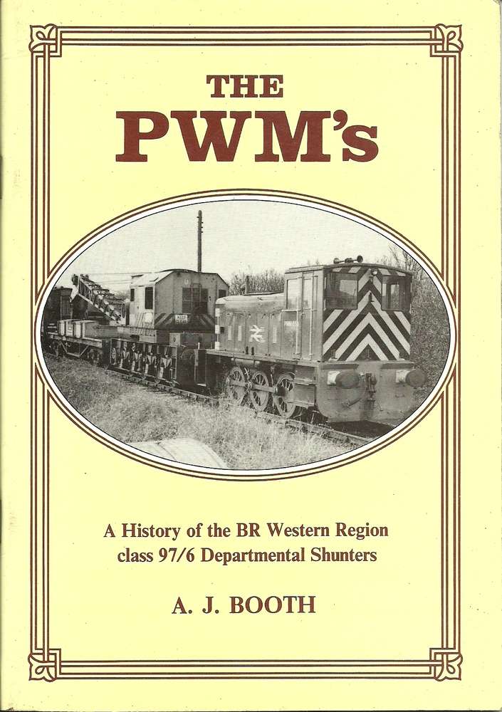 The PWM's - BR Departmental Shunters - Used