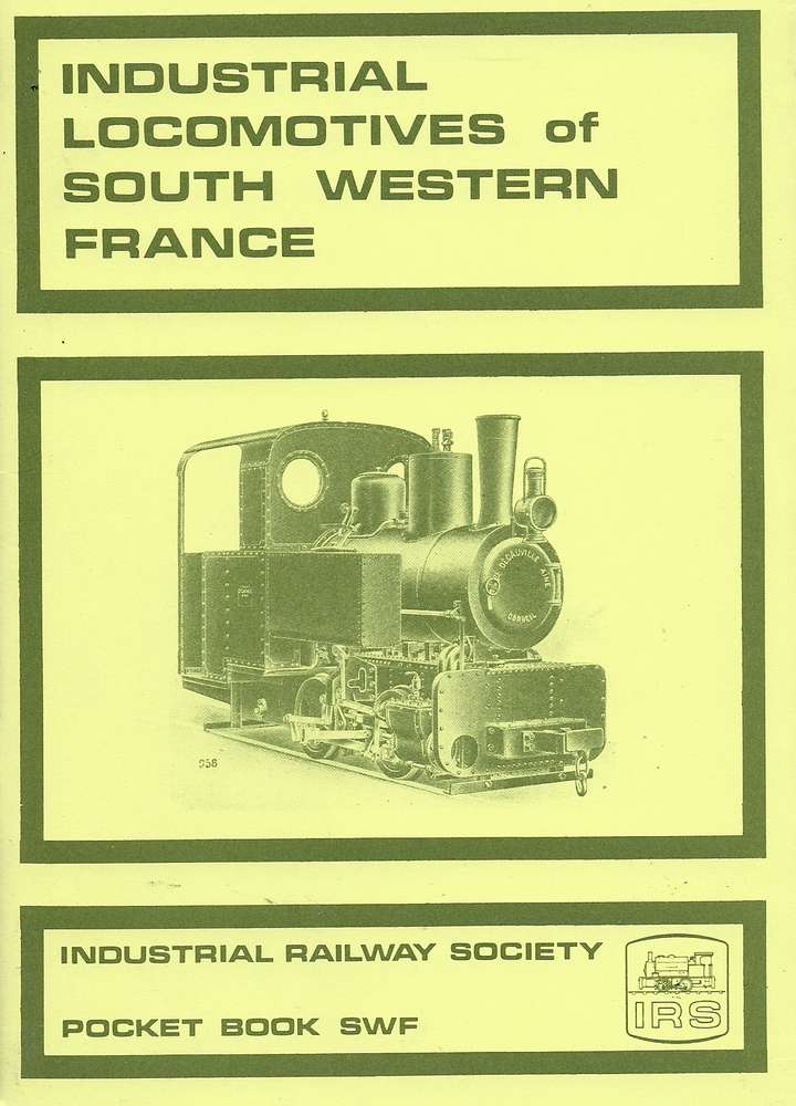 Industrial Locomotives of South Western France - Used