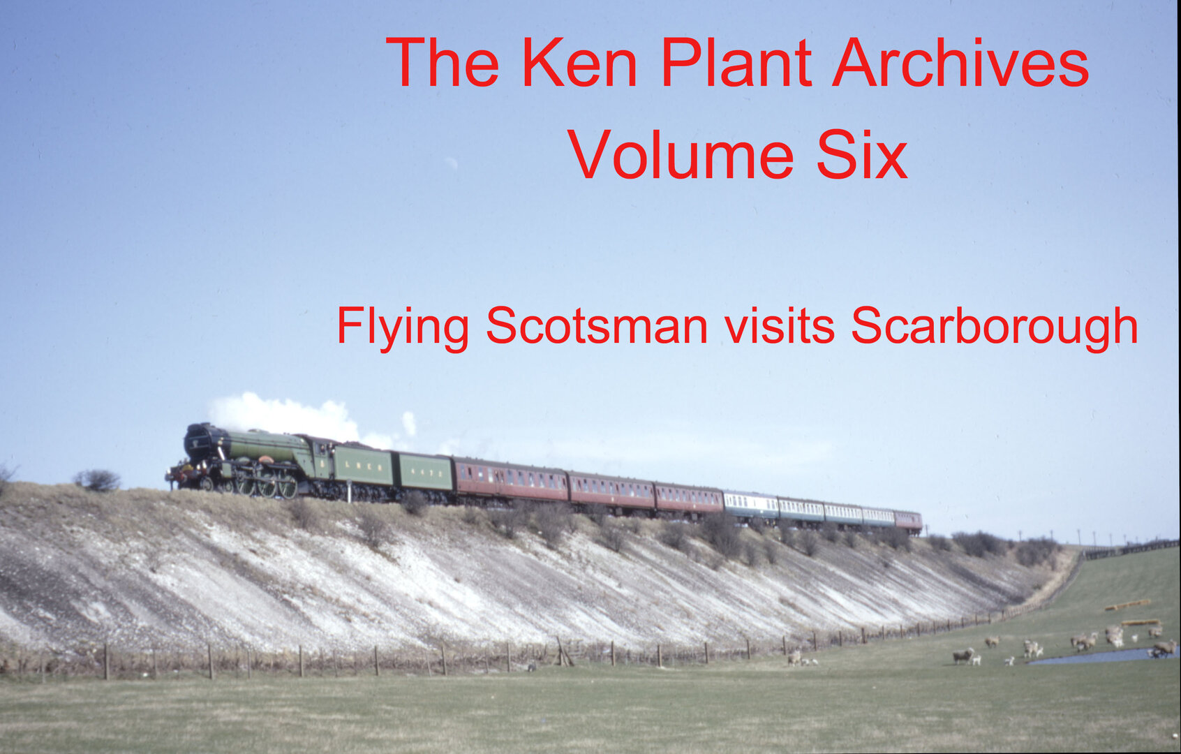 Ken Plant Flying Scotsman