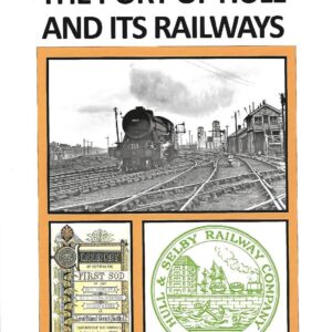 An illustrated history of the Port of Hull and its railways - damaged   s