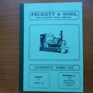 Peckett & Sons Ltd Loco Works List