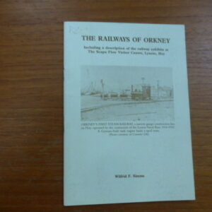 The Railways of Orkney