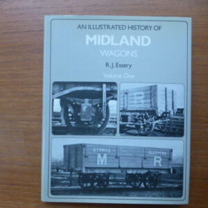 An Illustrated History of Midland Wagons Vol.1