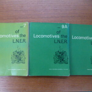 The Locomotives of the LNER Parts 7, 9A, 9B, Tank engines A to Z classes