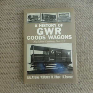A History of GWR Goods Wagons - Parts 1 and 2 combined