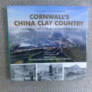 Cornwall's China Clay Country