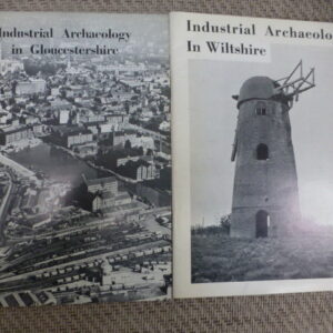 Industrial Archaeology in Gloucestershire, Wiltshire (2 booklets)