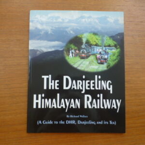 The Darjeeling Himalayan Railway