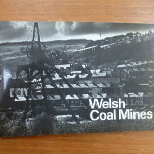 Welsh Coal Mines