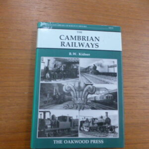 The Cambrian Railways - 2nd edition