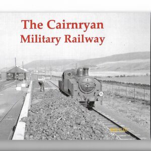 The Cairnryan Military Railway