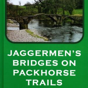 Jaggermen's Bridges on Packhorse trails