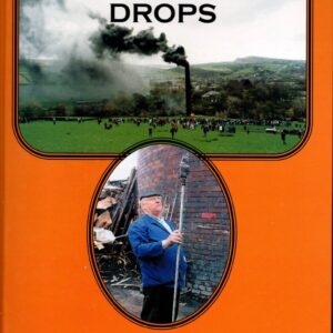 Fred Dibnah’s Chimney Drops
