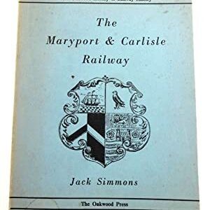 The Maryport and Carlisle Railway