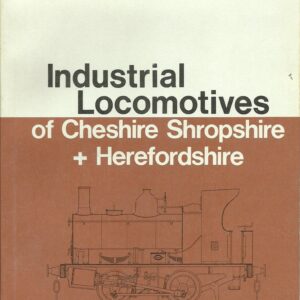 Industrial Locomotives of Cheshire, Shropshire, Herefordshire - Used