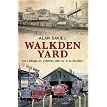 Walkden Yard: The Lancashire Central Coalfield Workshop - used