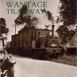 The Wantage Tramway