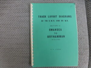 Track Layout Diagrams of the GWR and BR WR - Sections 53 Swansea Brynamman