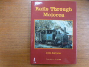 Rails through Majorca