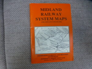 Midland Railway System Maps  - Birmingham to Bristol, S Wales, SDJR