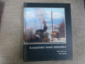 Karpatske lesni zeleznice    Carpathian Logging Railways