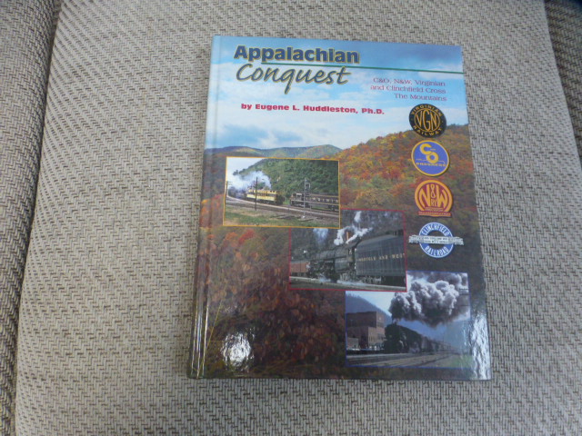 Appalachian Conquest - Four US Railroads cross the Mountains