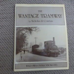 The Wantage Tramway